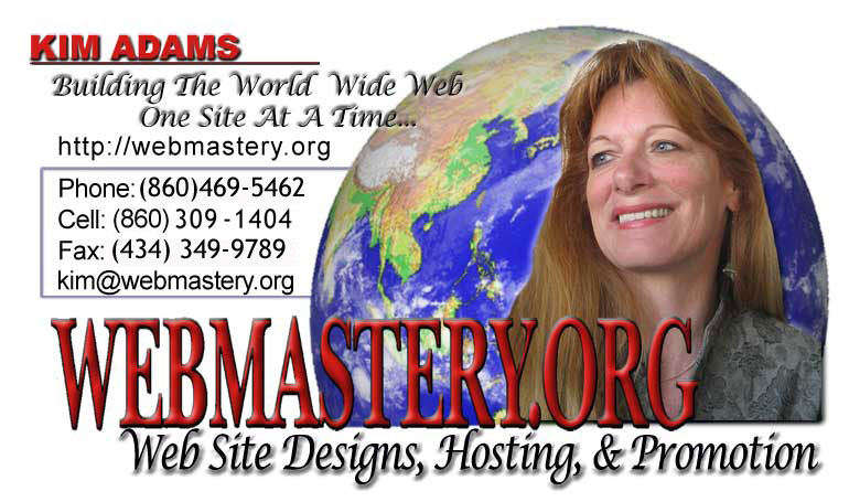 Web Designs Hosting and Promotion brought to you by Kim Adams of Canaan, CT